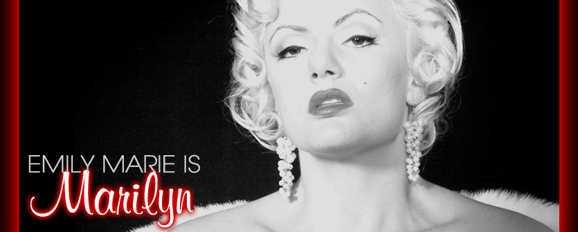 Emily Marie as Marilyn!